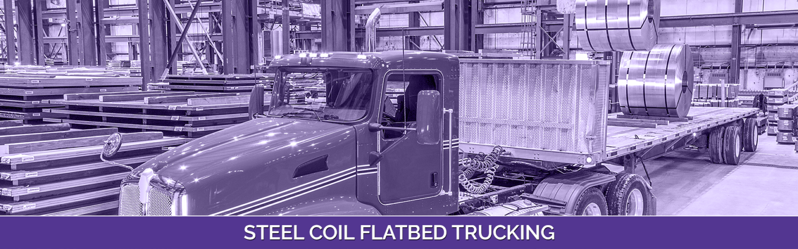 Steel Coil Flatbed Trucking And Transportation In North America And Canada