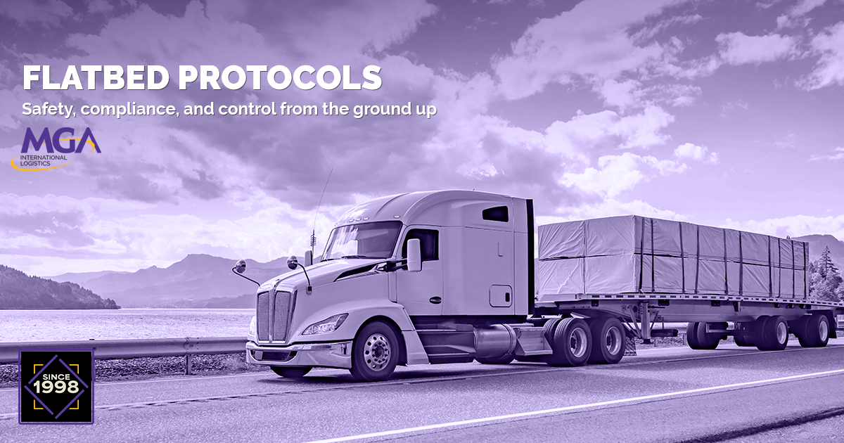 FLATBED PROTOCOLS: Safety, compliance, and control from the ground up