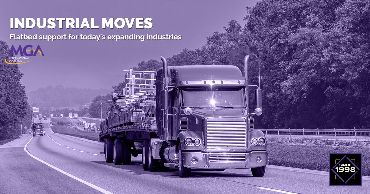 INDUSTRIAL MOVES Flatbed support for today’s expanding industries